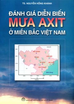 Đánh Giá Diễn Biến Mưa Axit Ở Miền Bắc Việt Nam