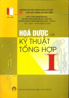 Hoá Dược Và Kỹ Thuật Tổng Hợp 1