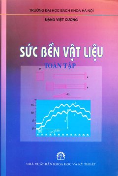 Sức Bền Vật Liệu – Toàn Tập