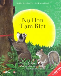 Picture Book Song Ngữ – Nụ Hôn Tạm Biệt