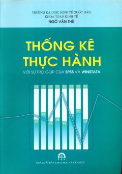 Thống Kê Thực Hành Với Sự Trợ Giúp Của SPSS Và WINSTATA