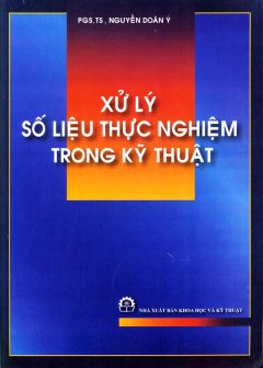 Xử Lý Số Liệu Thực Nghiệm Trong Kỹ Thuật