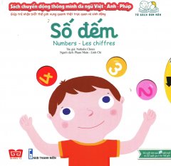 Sách Chuyển Động Thông Minh Đa Ngữ Việt – Anh – Pháp: Số Đếm