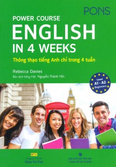 Power Course English In 4 Weeks – Thông Thạo Tiếng Anh Chỉ Trong 4 Tuần (Kèm 1 CD)