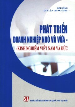 Phát Triển Doanh Nghiệp Nhỏ Và Vừa – Kinh Nghiệm Việt Nam Và Đức