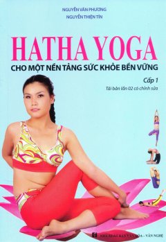 Hatha Yoga – Cấp 1
