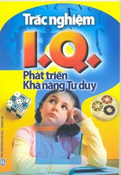 Trắc Nghiệm IQ – Phát Triển Khả Năng Tư Duy