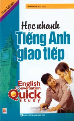 Học Nhanh Tiếng Anh Giao Tiếp