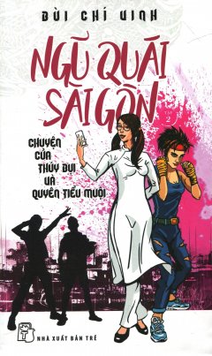 Ngũ Quái Sài Gòn – Tập 2: Chuyện Của Thúy Bụi Và Quyên Tiểu Muội