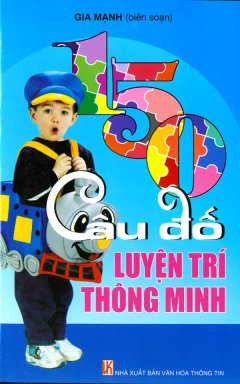 150 Câu Đố Luyện Trí Thông Minh