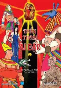 Thần Thoại Ai Cập – Tập 2 (Tái Bản 2017)