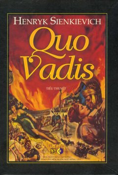 Quo Vadis – Tái bản 04/09/2009