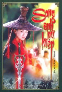 Song Anh Nữ Hiệp