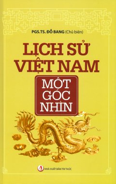 Lịch Sử Việt Nam – Một Góc Nhìn