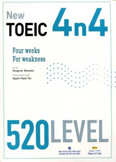 New Toeic 4n4 – 520 Level (Dùng Kèm 1 MP3)