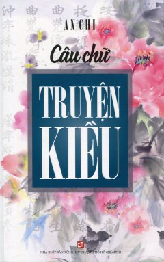 Câu Chữ Truyện Kiều