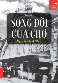 Sống Đời Của Chợ