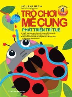 Trò Chơi Mê Cung – Phát Triển Trí Tuệ (Dành Cho Trẻ 4 Tuổi)