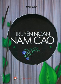 Truyện Ngắn Nam Cao (Tái Bản 2017)