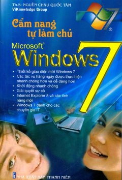 Cẩm Nang Tự Làm Chủ Microsoft Windows 7