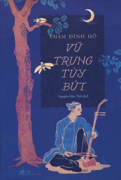 Vũ Trung Tùy Bút