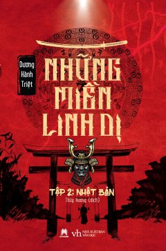 Những Miền Linh Dị – Tập 2: Nhật Bản