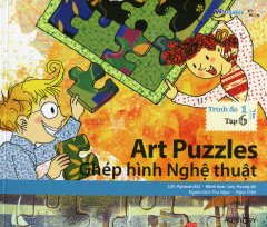 Art Puzzles – Ghép Hình Nghệ Thuật (Trình Độ 1 – Tập 6) – Kèm 1 CD