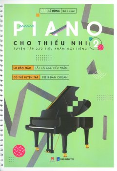 Piano Cho Thiếu Nhi – Tập 2 (Tái Bản 2017) – Tặng Kèm CD