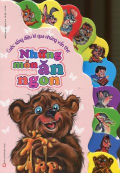 Cuộc Sống Diệu Kì Qua Những Vần Thơ – Những Món Ăn Ngon