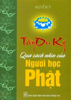 Tây Du Ký Qua Cách Nhìn Của Người Học Phật