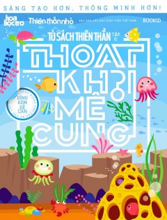 Tủ Sách Thiên Thần – Tập 6: Thoát Khỏi Mê Cung