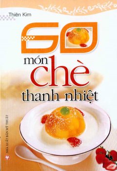 60 Món Chè Thanh Nhiệt