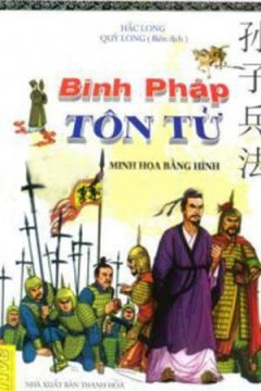 Binh Pháp Tôn Tử – Minh Hoạ Bằng Hình