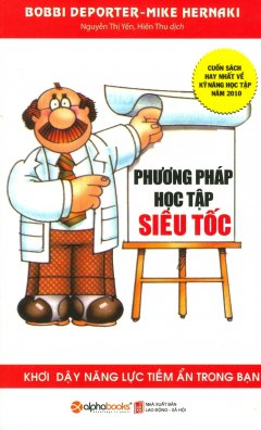 Phương Pháp Học Tập Siêu Tốc (Tái Bản 2017)