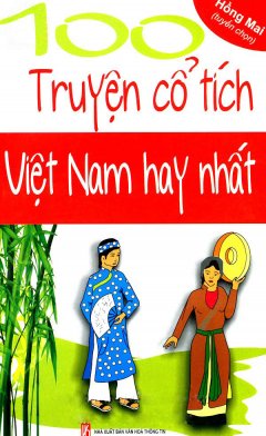 100 Truyện Cổ Tích Việt Nam Hay Nhất
