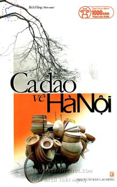 Ca Dao Về Hà Nội – Tái bản 05/09/2009