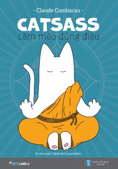 Catsass – Làm Mèo Đúng Điệu