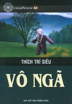 Vô Ngã – Tủ Sách Đạo Phật Ngày Nay