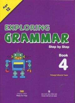 Exploring Grammar Step By Step – Book 4