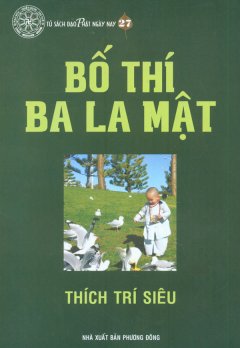 Bố Thí Ba La Mật – Tủ Sách Đạo Phật Ngày Nay