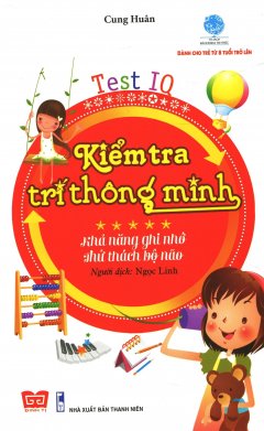 Kiểm Tra Trí Thông Minh: Khả Năng Ghi Nhớ – Thử Thách Bộ Não