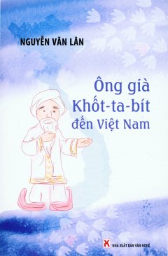Ông Già Khốt-Ta-Bít Đến Việt Nam