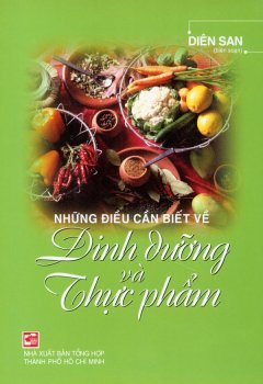 Những Điều Cần Biết Về Dinh Dưỡng Và Thực Phẩm