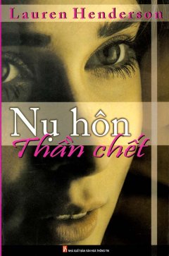 Nụ Hôn Thần Chết – Tái bản 2009