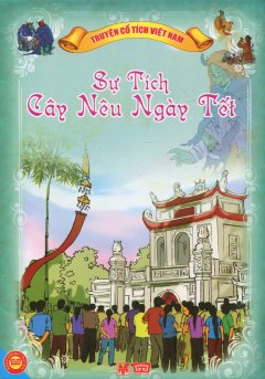 Truyện Cổ Tích Việt Nam – Sự Tích Cây Nêu Ngày Tết