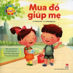 Cẩm Nang Ngoan Cả Tuần – Mua Đồ Giúp Mẹ