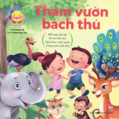 Cẩm Nang Ngoan Cả Tuần – Thăm Vườn Bách Thú