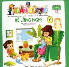 Tuần Của Bé – Bé Lắng Nghe