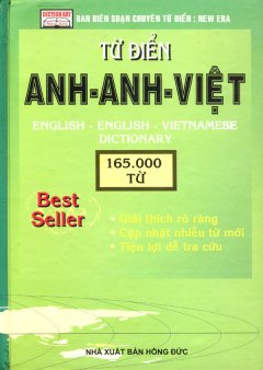 Từ Điển Anh – Anh – Việt (165.000 Từ) – Tái bản 09/08/2008