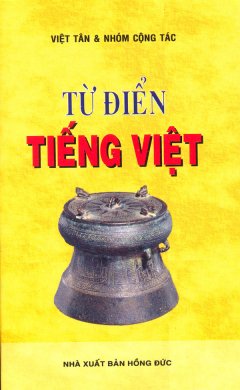 Từ Điển Tiếng Việt – Tái bản 12/08/2008